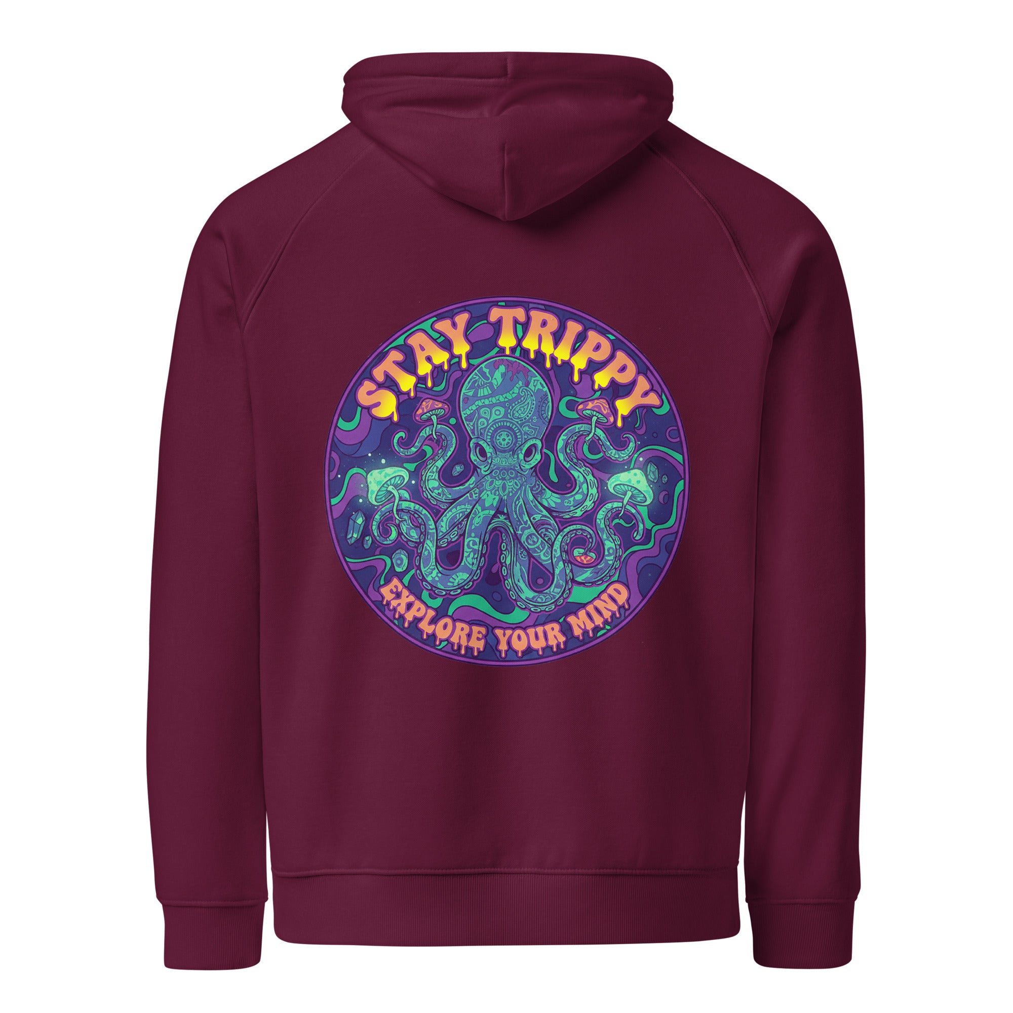 Unisex burgundy eco raglan hoodie featuring the "Stay Trippy - Explore Your Mind" design by Leaky TS, shown from the back.