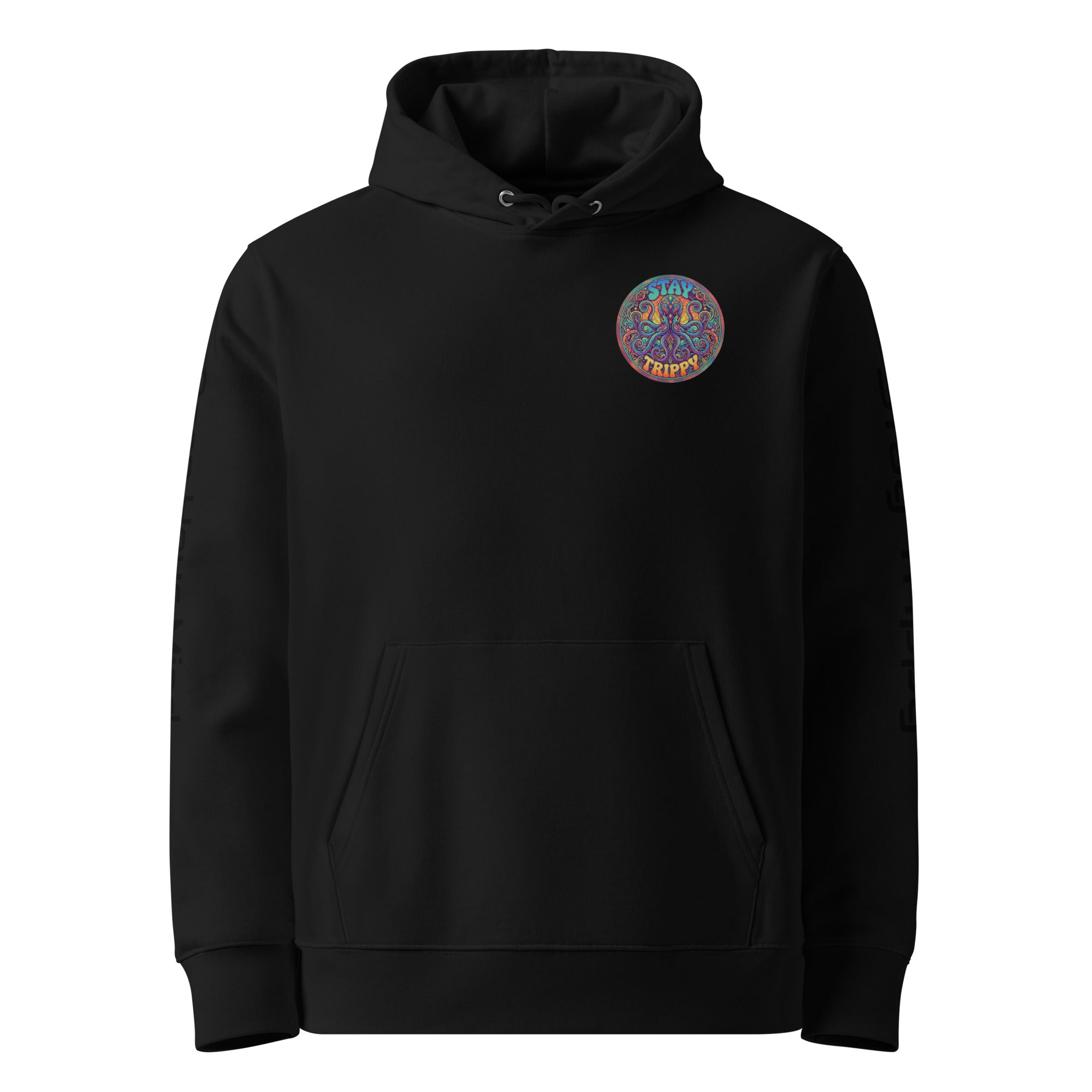 Leaky Ts Stay Trippy hoodie in black, unisex organic cotton hoodie with front design, casual and eco-friendly apparel.