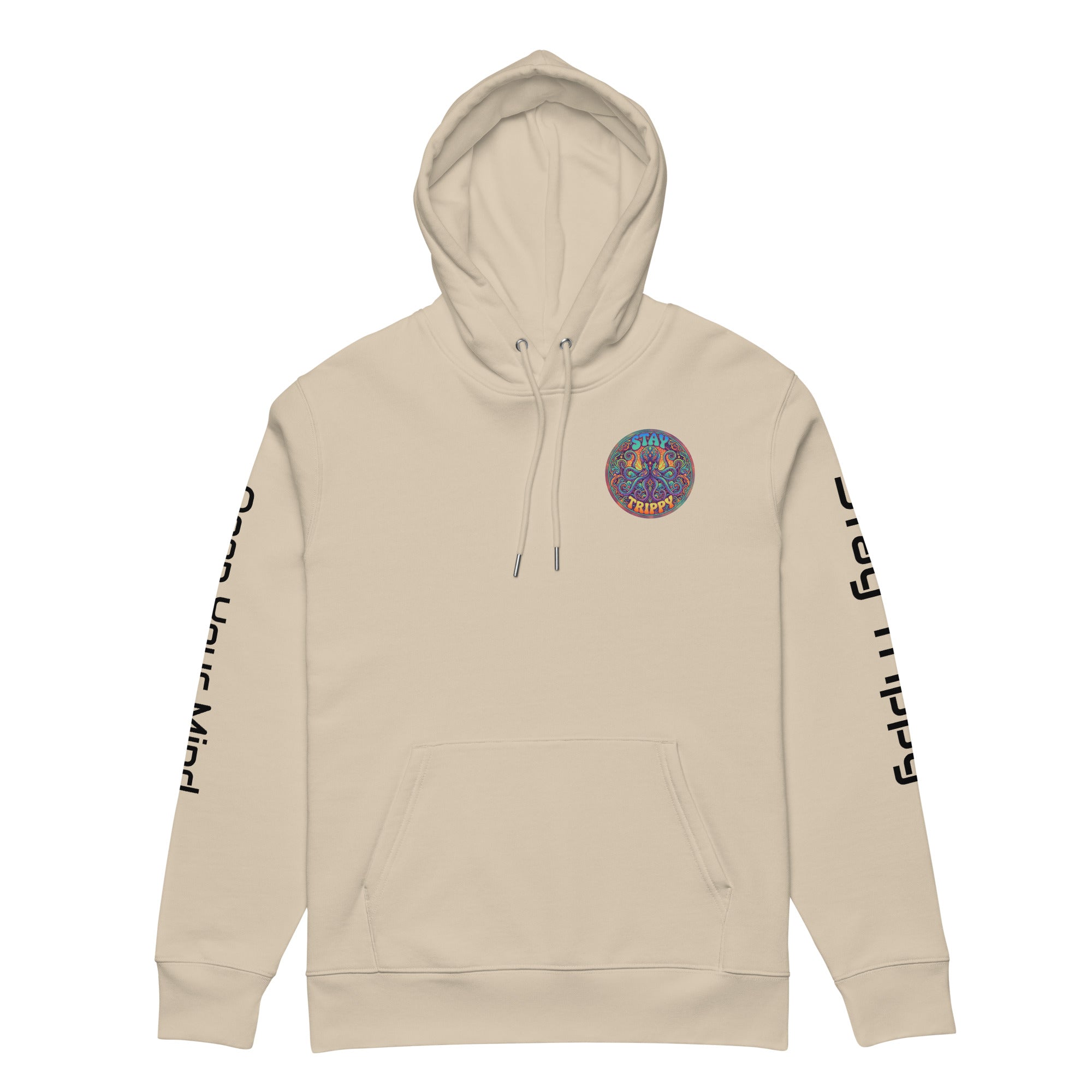 Unisex Stay Trippy hoodie by Leaky TS in desert dust color, made from 100% organic cotton, front view.